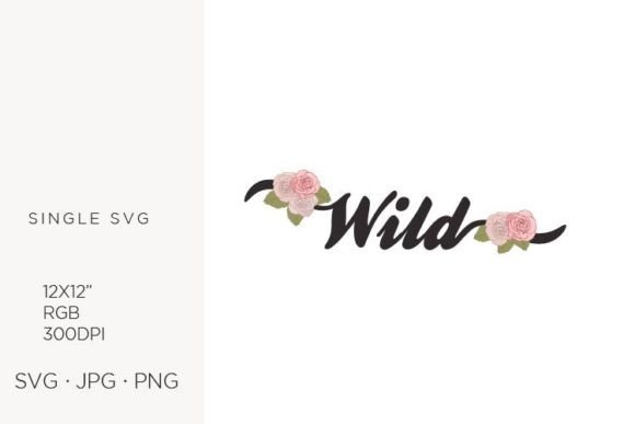 Word Wild and Pink Roses: Elevating Digital Design with Vector Precision